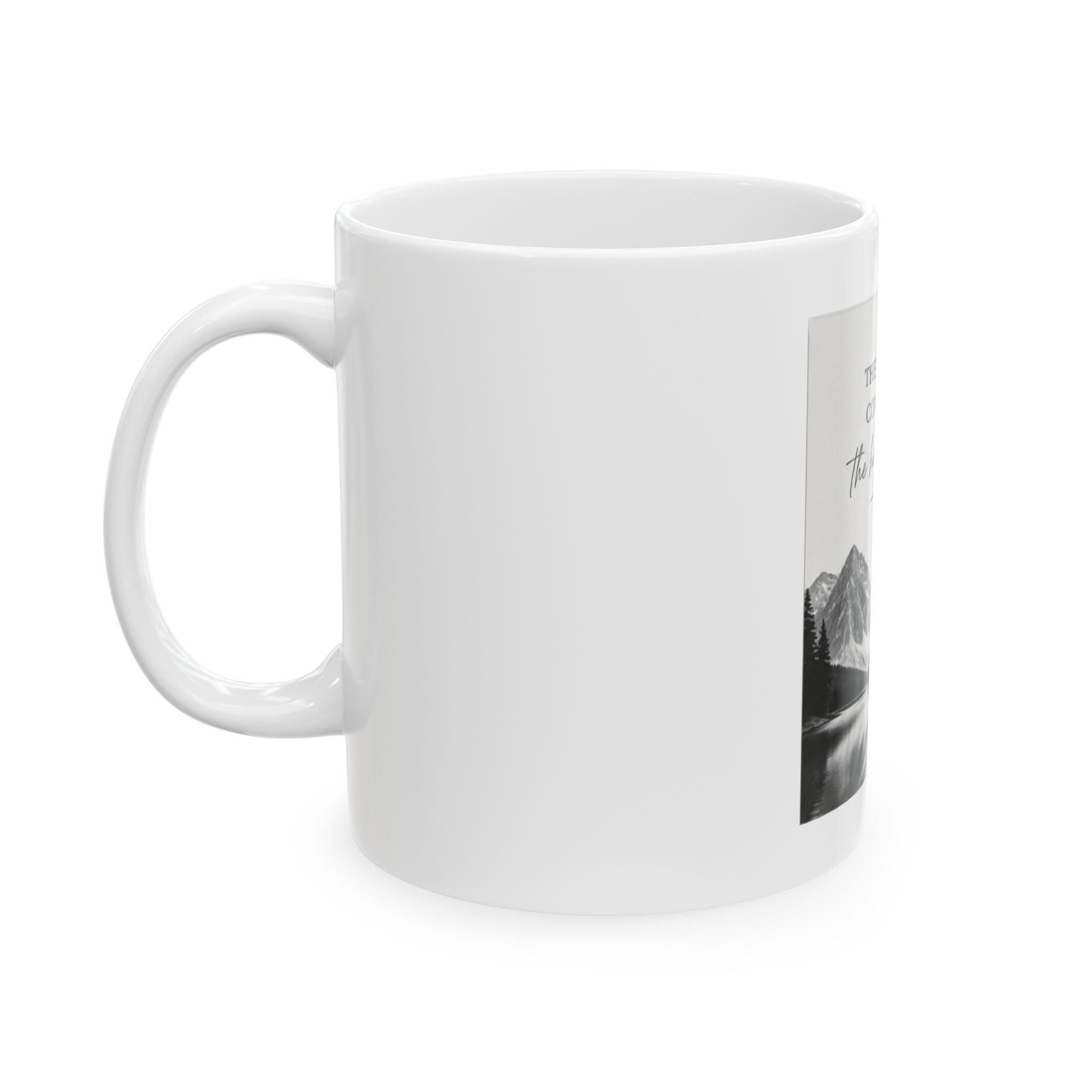 Ceramic Mug, (11oz, 15oz) Motivational