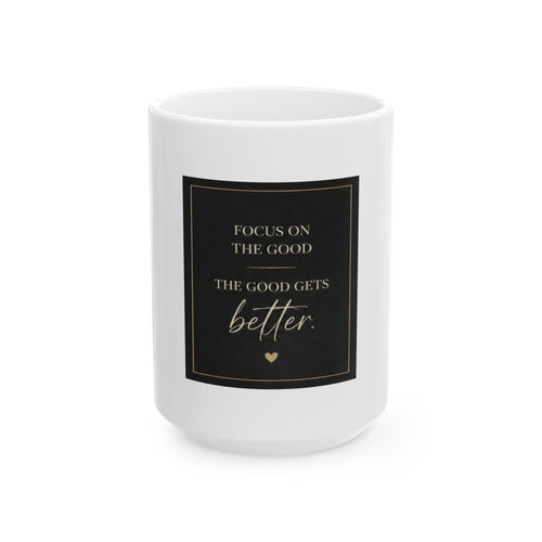 Ceramic Mug, (11oz, 15oz) Motivational